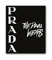 постер prada. the devil wears а4 во Владикавказе